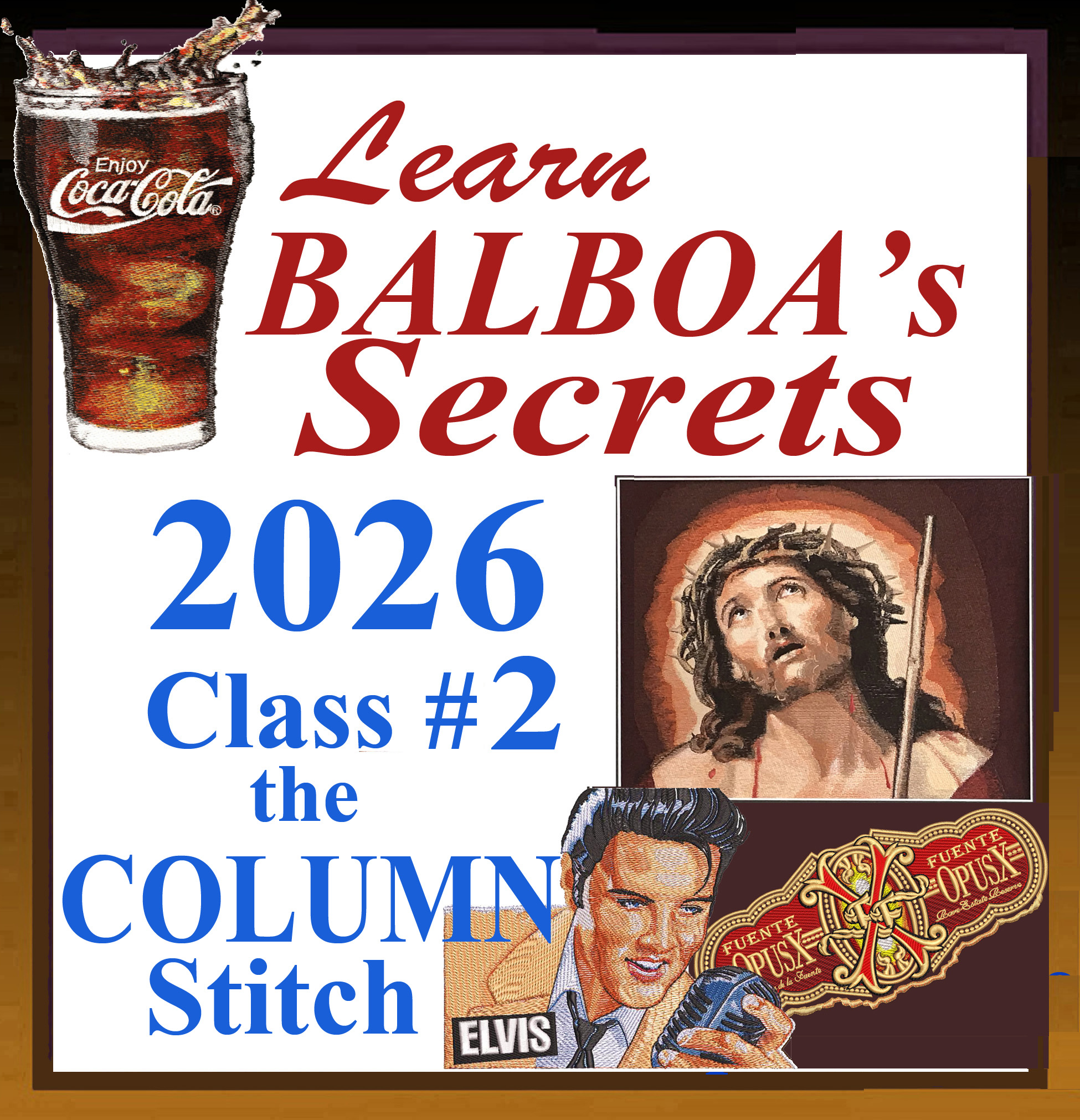 Class #2, 2026 Our Prettiest Stitch, the Column Stitch